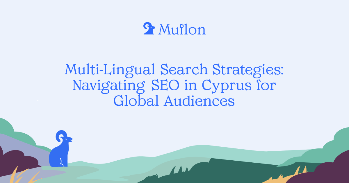 Multi-Lingual Search Strategies: Navigating SEO in Cyprus for Global Audiences