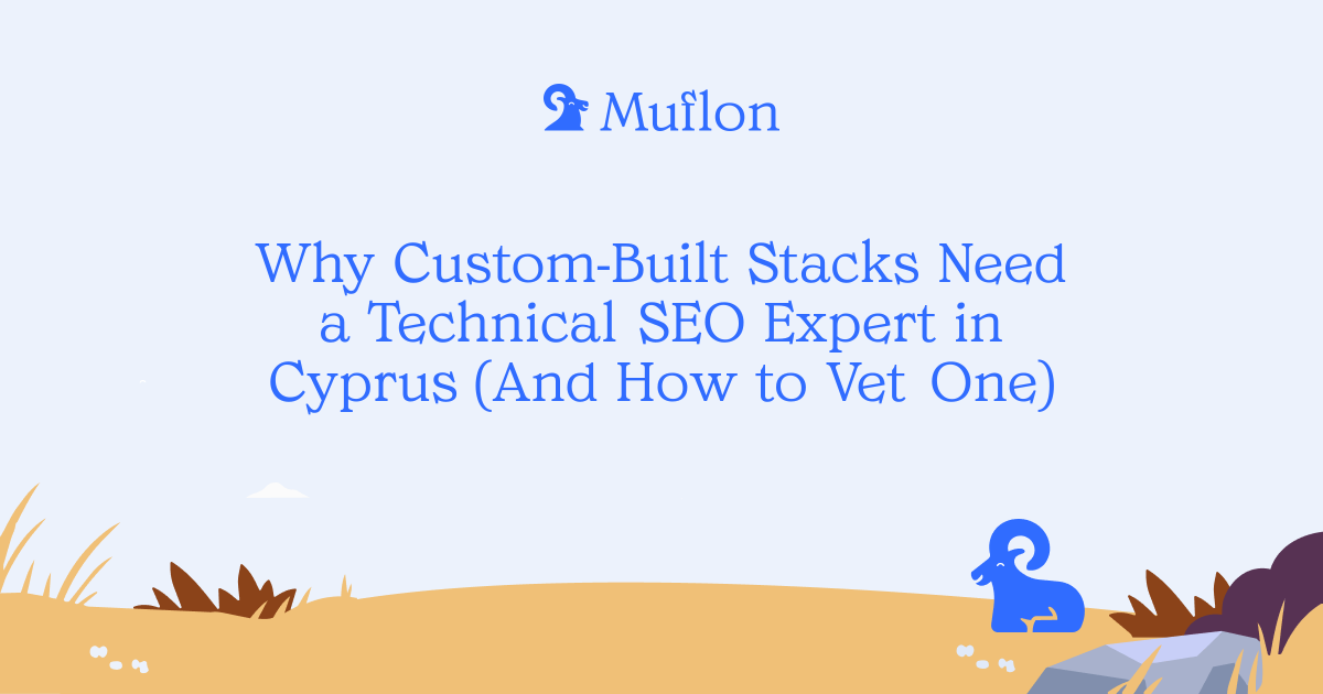 Why Custom-Built Stacks Need a Technical SEO Expert in Cyprus (And How to Vet One)