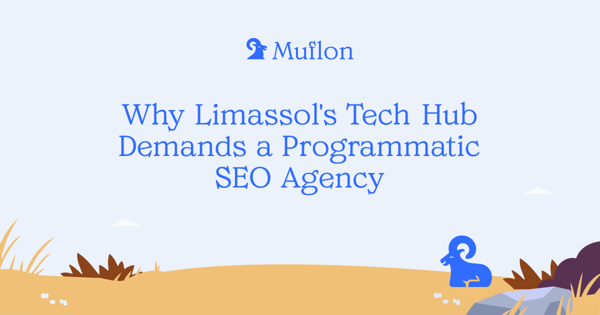 Why Limassol's Tech Hub Demands a Programmatic SEO Agency